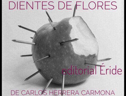 Éride lanzará mi nueva obra «Dientes de flores»_